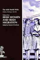 Irish Women and Irish Migration 0718501152 Book Cover