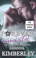 Forever Immortal 1088072089 Book Cover