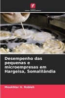 Desempenho das pequenas e microempresas em Hargeisa, Somalilândia (Portuguese Edition) 6208354668 Book Cover