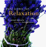 Pure Scents for Relaxation (Pure Scents) 0806948450 Book Cover