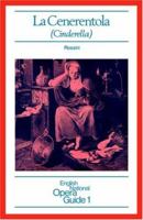 La Cenerentola (Opera Journeys Libretto Series) 0714538191 Book Cover