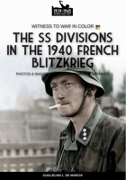 The Waffen SS during 1940 French blitzkrieg B0GS465NFY Book Cover