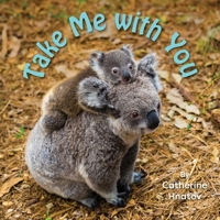Take Me with You 164909096X Book Cover
