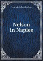 Nelson in Naples 5518535600 Book Cover