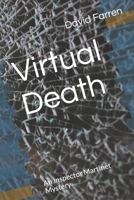 Virtual Death: An Inspector Martinet Mystery B09RM8WMH2 Book Cover