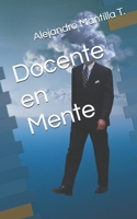 Docente en Mente (Spanish Edition) B0HB9DKRNY Book Cover