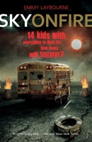Sky on Fire 1250044324 Book Cover