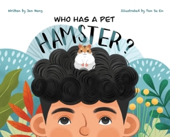 Who Has A Pet Hamster? B0B31XP2R4 Book Cover
