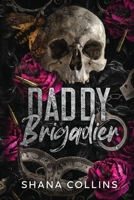 Daddy Brigadier B0H86CXM18 Book Cover
