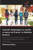 Czynniki wplywajace na wyniki w nauce we Francji i w Wielkiej Brytanii (Polish Edition) 6630064283 Book Cover