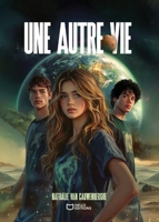 Une autre vie 2386270696 Book Cover