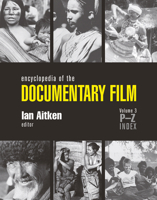 Encyclopedia of the Documentary Film 0415976391 Book Cover