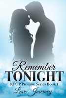 Remember Tonight 1521099154 Book Cover