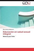 Educacion En Salud Sexual Integral 3659042919 Book Cover