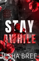 Stay Awhile B0DVYF49J9 Book Cover