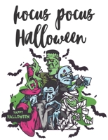 hocus pocus Halloween Happy Halloween: Sketchbook: Halloween Characters Sketchbook, Sketching Halloween decorations, Drawing and Creative Doodling. Sketchbook to Draw image Happy Halloween and Practic 1695925742 Book Cover