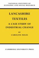 Lancashire Textiles 0521072867 Book Cover
