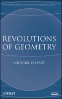 Revolutions of Geometry 0470167564 Book Cover