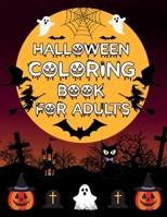 Halloween Coloring Book For Adults: Halloween Adult Coloring Book null Book Cover