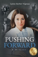 Pushing Forward: A Memoir B0G6Q61Z5V Book Cover