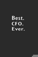 Best CFO Ever: Lined Notebook (110 Pages 6 x 9 ) 1673968279 Book Cover