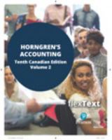FlexText for Horngren's Accounting, Volume 2, Tenth Canadian Edition (10th Edition) 0134576551 Book Cover