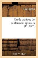 Guide pratique des conférences agricoles 2013027702 Book Cover
