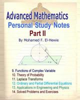 Advanced Mathematics Personal Study Notes- Part II 1461084636 Book Cover