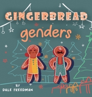 Gingerbread Genders 0578972182 Book Cover