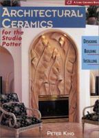 Architectural Ceramics for the Studio Potter: Designing, Building, Installing 1579900852 Book Cover