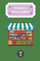 My Weekly Meal Planner: Food Journal and Grocery list For 12 Months Menu Planning / Help Tracking Your Eating Habits, Perfect for Diabetics / Pregnancy / Paleo / Keto / Vegan 1670245101 Book Cover