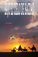 Bajo el Cielo de Bagdad (Spanish Edition) B0CP8D3H3V Book Cover