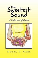 The Sweetest Sound 1441590110 Book Cover
