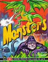 The Monsters Project Book (Headstart Project Books) 1860195415 Book Cover