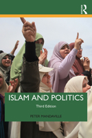 Islam and Politics (3rd edition) 1138486981 Book Cover