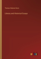 Literary and Historical Essays (Classic Reprint) 0548738092 Book Cover