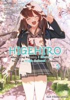 Higehiro Volume 5: After Being Rejected, I Shaved and Took in a High School Runaway 1642731943 Book Cover