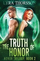 The Truth of Honor 1942023979 Book Cover