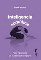 Inteligencia Somatica 8441433828 Book Cover