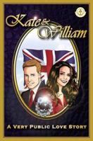 Kate and William: A Very Public Love Story 1905692455 Book Cover