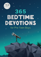 365 Bedtime Devotions for Pre-Teen Boys 1636097464 Book Cover