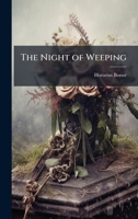 The Night of Weeping 102516153X Book Cover