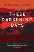 These Darkening Days 191135602X Book Cover
