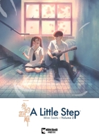 A Little Step Vol. 2 1545832587 Book Cover