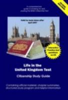 Life in the United Kingdom Test: Citizenship Study Guide: Interactive Practice Tests and Citizenship Study Guide & Practice Test CD-Rom: Interactive Practice ... Package (Life in the UK Citizenship) 0955485304 Book Cover