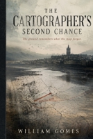 The Cartographer’s Second Chance B0H6G67PH7 Book Cover