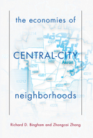 The Economies of Central City Neighborhoods 0367098784 Book Cover