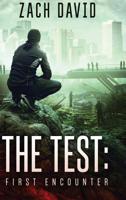 The Test: First Encounter 1916105912 Book Cover