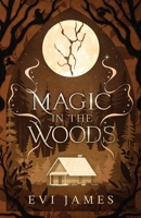 Magic in the Woods B0FSXRDNLZ Book Cover