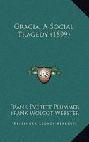 Gracia, A Social Tragedy 1120198259 Book Cover